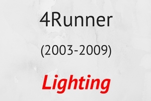 4Runner (2003-2009) Lighting 4Runner (2003-2009) Lighting