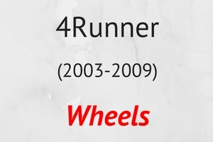 4Runner (2003-2009) Wheels 4Runner (2003-2009) Wheels