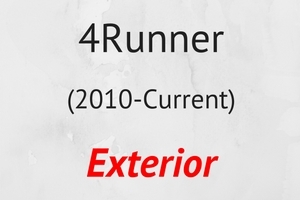 4Runner (2010-Current) Exterior 4Runner (2010-Current) Exterior