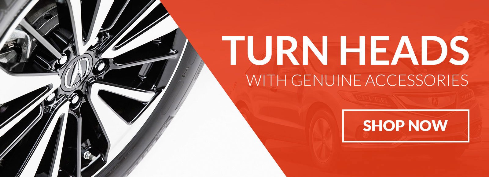 ... Turn Heads with Genuine Acura Accessories